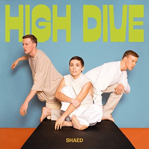 SHAED - High Dive (2021) Hi Res