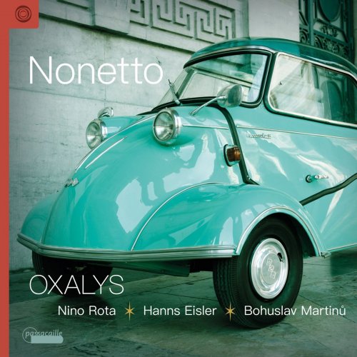 Oxalys - Nonetto: Works by Nino Rota, Hanns Eisler & Bohuslav Martinů (2021) [Hi-Res]