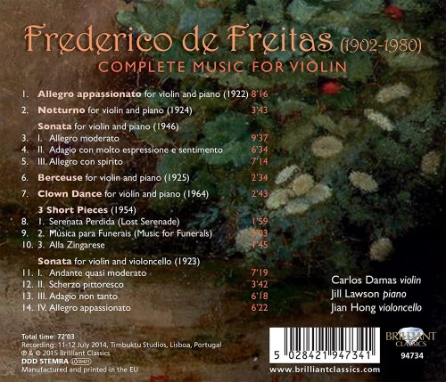 Carlos Damas, Jill Lawson & Jian Hong - De Freitas: Complete Music for Violin (2015)