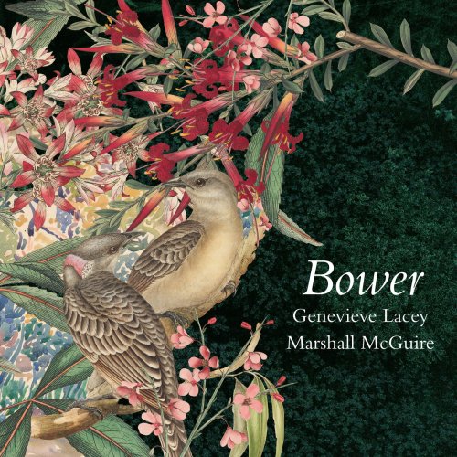 Genevieve Lacey, Marshall McGuire - Bower (2021) [Hi-Res]
