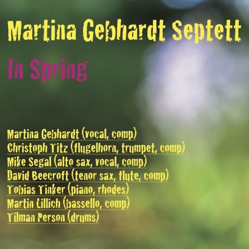 Martina Gebhardt Septett - In Spring (2021)