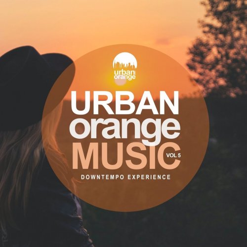 VA - Urban Orange Music Vol. 5: Downtempo Experience (2021)