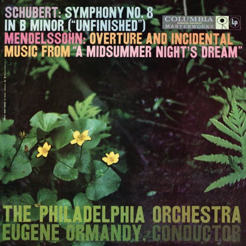 Eugene Ormandy - Schubert: Symphony No. 8, D. 759 "Unfinished" - Mendelssohn: Ein Sommernachtstraum, Op. 61 (Remastered) (2021) [Hi-Res]