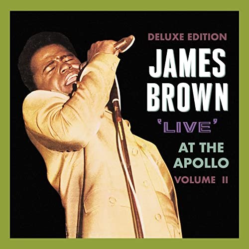 James Brown - Live At The Apollo, Vol. II (Deluxe Edition) (2021)