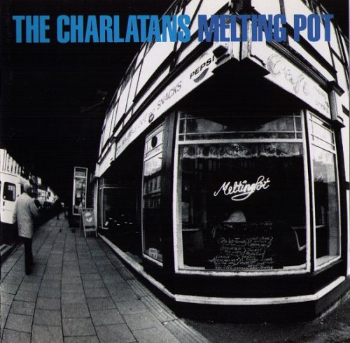 The Charlatans - Melting Pot (1998)
