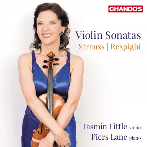 Tasmin Little, Piers Lane  - R. Strauss & Respighi: Violin Sonatas (2012) [Hi-Res]