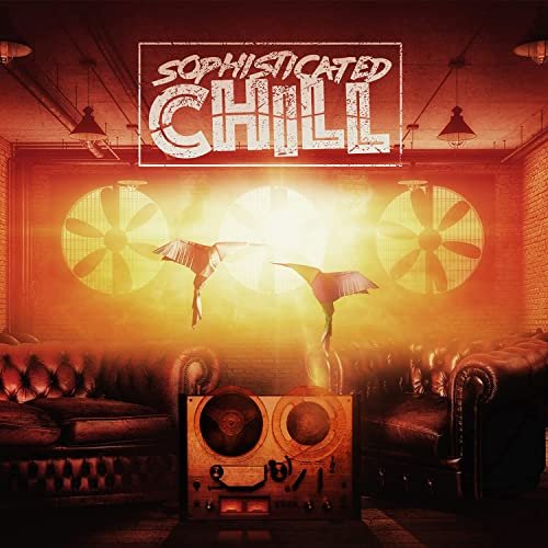 The Easy Access Orchestra - Sophisticated Chill (2021) Hi Res