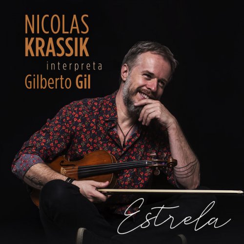 Nicolas Krassik - Estrela (2021) [Hi-Res]