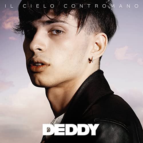 Deddy - Il cielo contromano (2021) Hi-Res