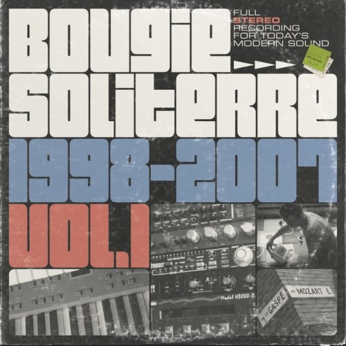 Bougie Soliterre, Kavita, Audio Rouge - Bougie Soliterre 1998-2007, Vol. 1 (2015)
