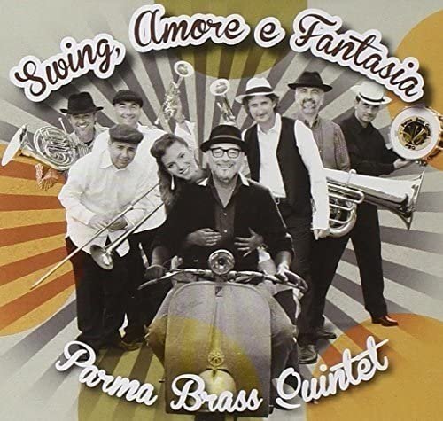 Parma Brass Quintet - Swing, amore & fantasia (2015)