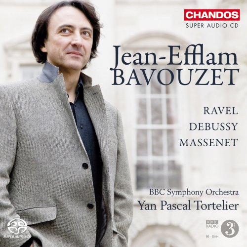 Jean-Efflam Bavouzet, BBC Symphony Orchestra, Yan Pascal Tortelier - Jean-Efflam Bavouzet plays Ravel, Debussy & Massenet (2010) [Hi-Res]