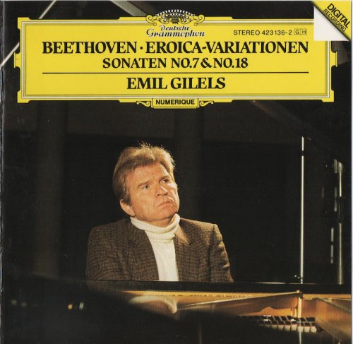 Emil Gilels - Beethoven: Eroica-Variationen, Sonatas Nos. 7 & 18 (1982) CD-Rip