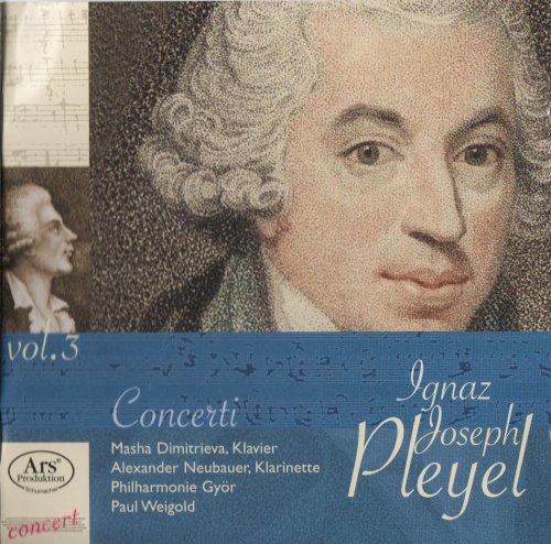 Masha Dimitrieva, Alexander Neubauer, Paul Weigold - Ignaz Joseph Pleyel: Concertos, Vol. 3 (2009) CD-Rip