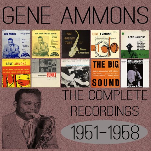 Gene Ammons - The Complete Recordings: 1951-1958 (2014)