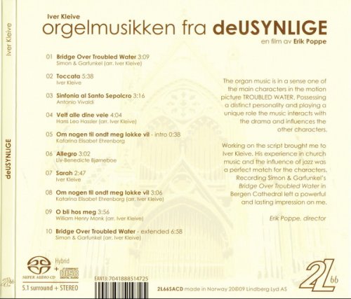 Iver Kleive - Orgelmusikken Fra deUSYNLIGE (2010) [SACD]