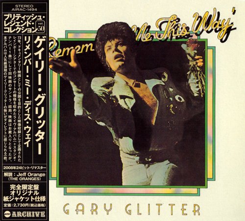 Gary Glitter - Remember Me This Way (2008)