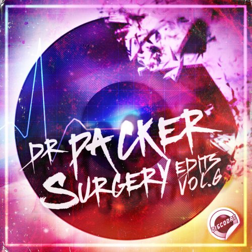 Dr. Packer - Surgery Edits, Vol. 6 (2015)