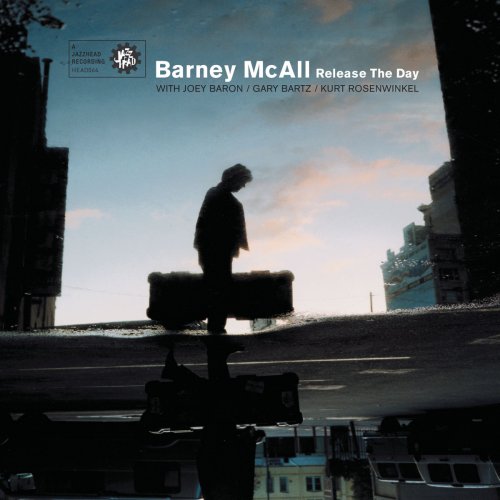 Barney McAll - Release the Day (2000)