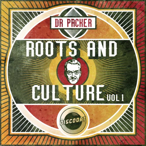 Dr. Packer - Roots & Culture, Vol. 1 (2014)