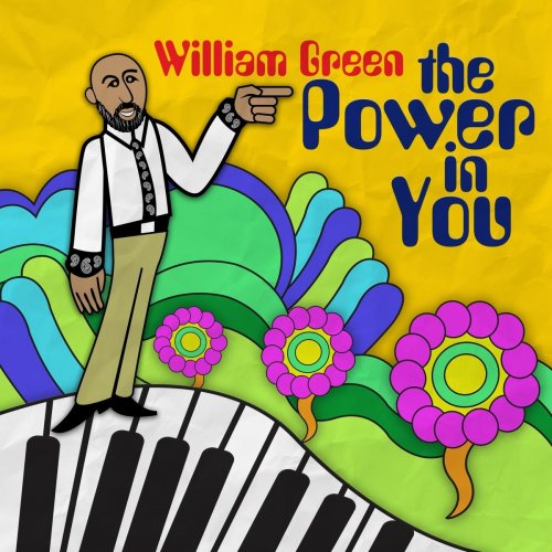 William Green - The Power in You (2021)