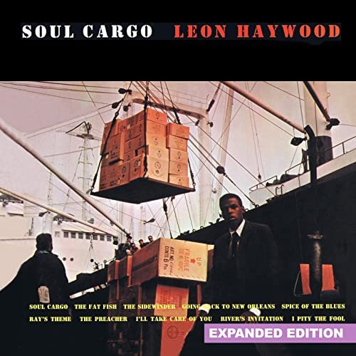 Leon Haywood - Soul Cargo (Expanded Edition) (1966/2014)