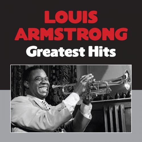 Louis Armstrong - Greatest Hits (2021)
