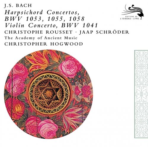 Christophe Rousset, Jaap Schrödeer, Christopher Hogwood - J.S. Bach: Harpsichord Concertos, Violin Concerto (1995)