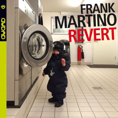 Frank Martino - Revert (2016) FLAC