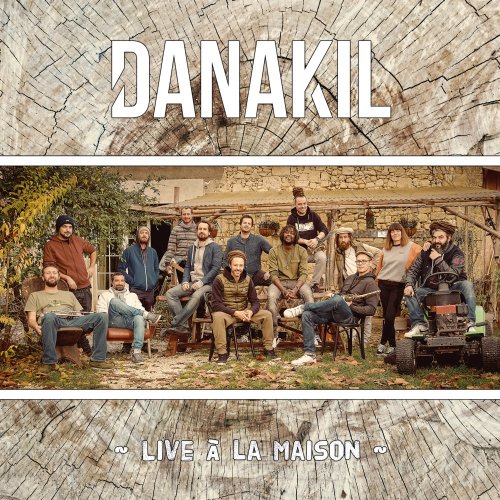 Danakil - Live à la Maison (2021) [Hi-Res]