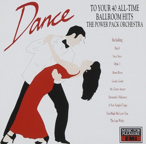 The Power Pack Orchestra - Dance: Your 40 All-Time Ballroom Hits (1989)