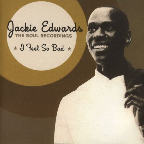 Jackie Edwards - I Feel so Bad (2006)