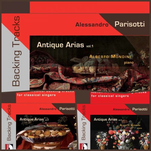 Alberto Mondini - Antique Arias, Vol. 1-3 (2021)