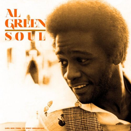 Al Green - Soul! (Live '73) (2021)