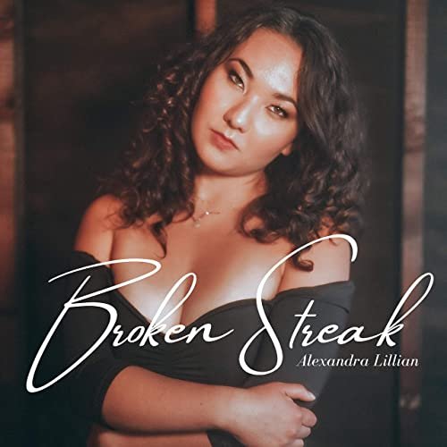 Alexandra Lillian - Broken Streak (2021)