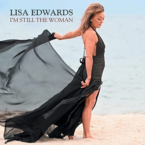 Lisa Edwards - I'm Still The Woman (2021)