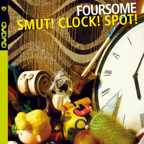 Foursome - Smut! Clock! Spot! (2016) FLAC