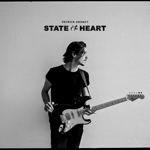 Patrick Droney - State Of The Heart (2021)