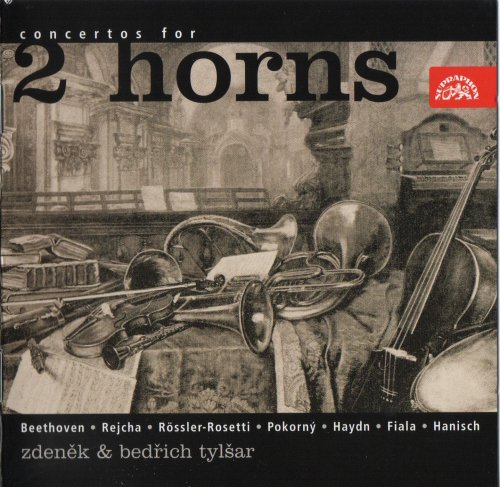 Zdeňek Tylšar, Bedřich Tylšar - Concertos For 2 Horns (2007) CD-Rip