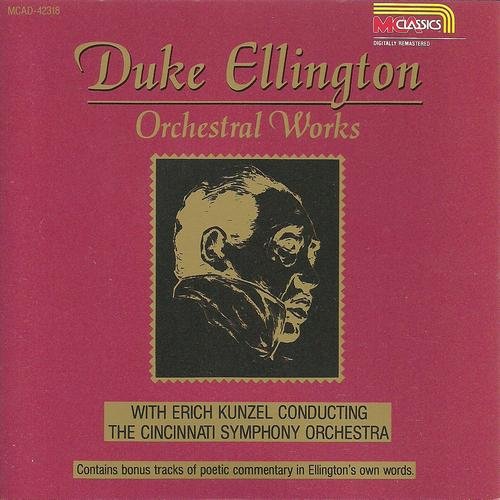 Duke Ellington, Erich Kunzel, Cincinnati Symphony Orchestra - Orchestral Works (1989) FLAC