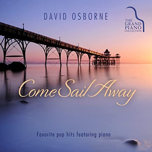 David Osborne - Come Sail Away (2015)