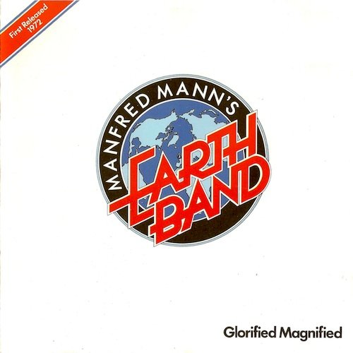 Manfred Mann's Earth Band - Glorified Magnified (1972)