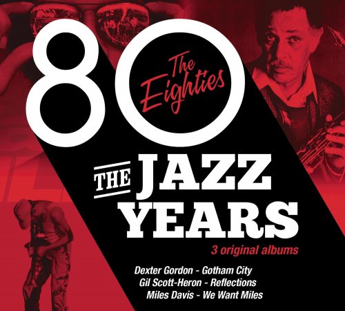 VA - The Jazz Years - The Eighties (2014)