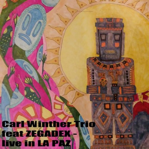 Carl Winther - Live in La Paz (2021)