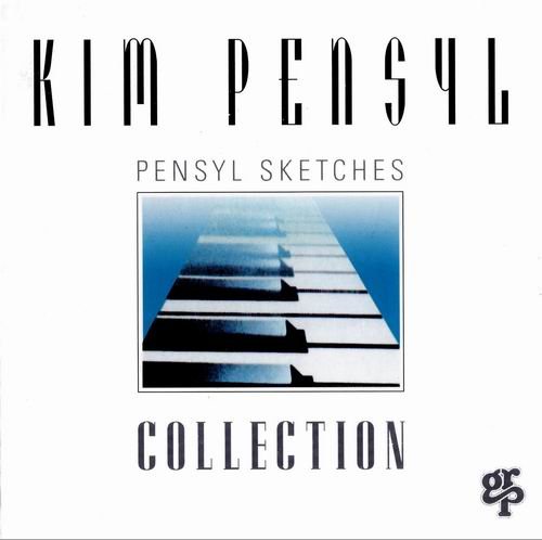 Kim Pensyl - Pensyl Sketches Collection (1994)