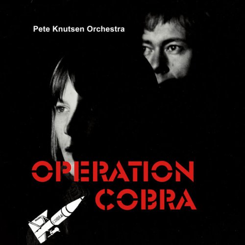 Pete Knutsen Orchestra - Operation Cobra (2021) [Hi-Res]