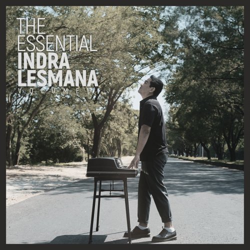 Indra Lesmana - The Essential Volume 1 (2021)