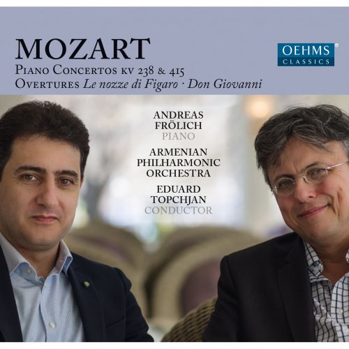 Eduard Topchjan, Armenian Philharmonic Orchestra, Andreas Frolich - Mozart: Piano Concerti & Overtures (2014)