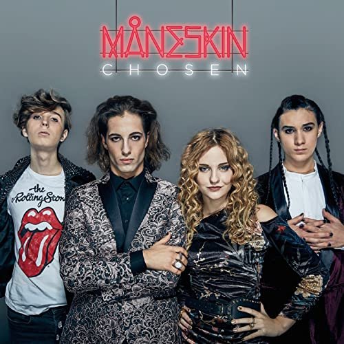 Måneskin - Chosen (2017)