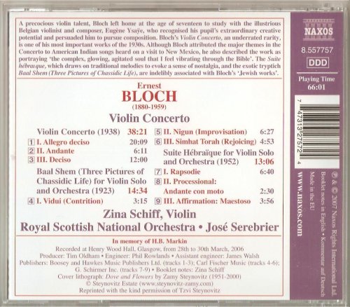 Zina Schiff - Ernest Bloch: Violin Concerto, Baal Shem, Suite Hebraique (2007) CD-Rip